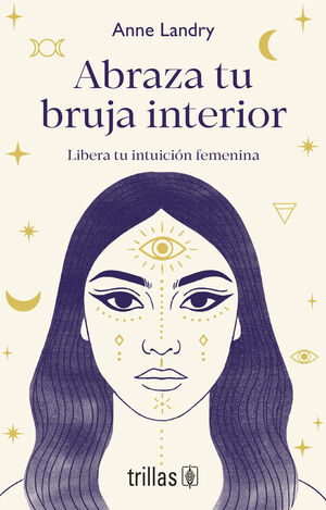Abraza tu bruja interior