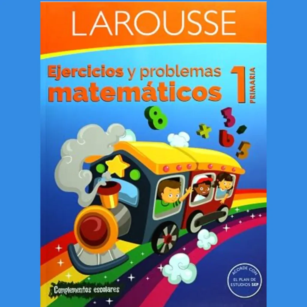 Ejercicios Matemáticos 1 Primaria Larousse